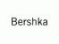 Bershka