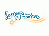 La magia de mi nombre