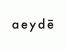 Aeyde